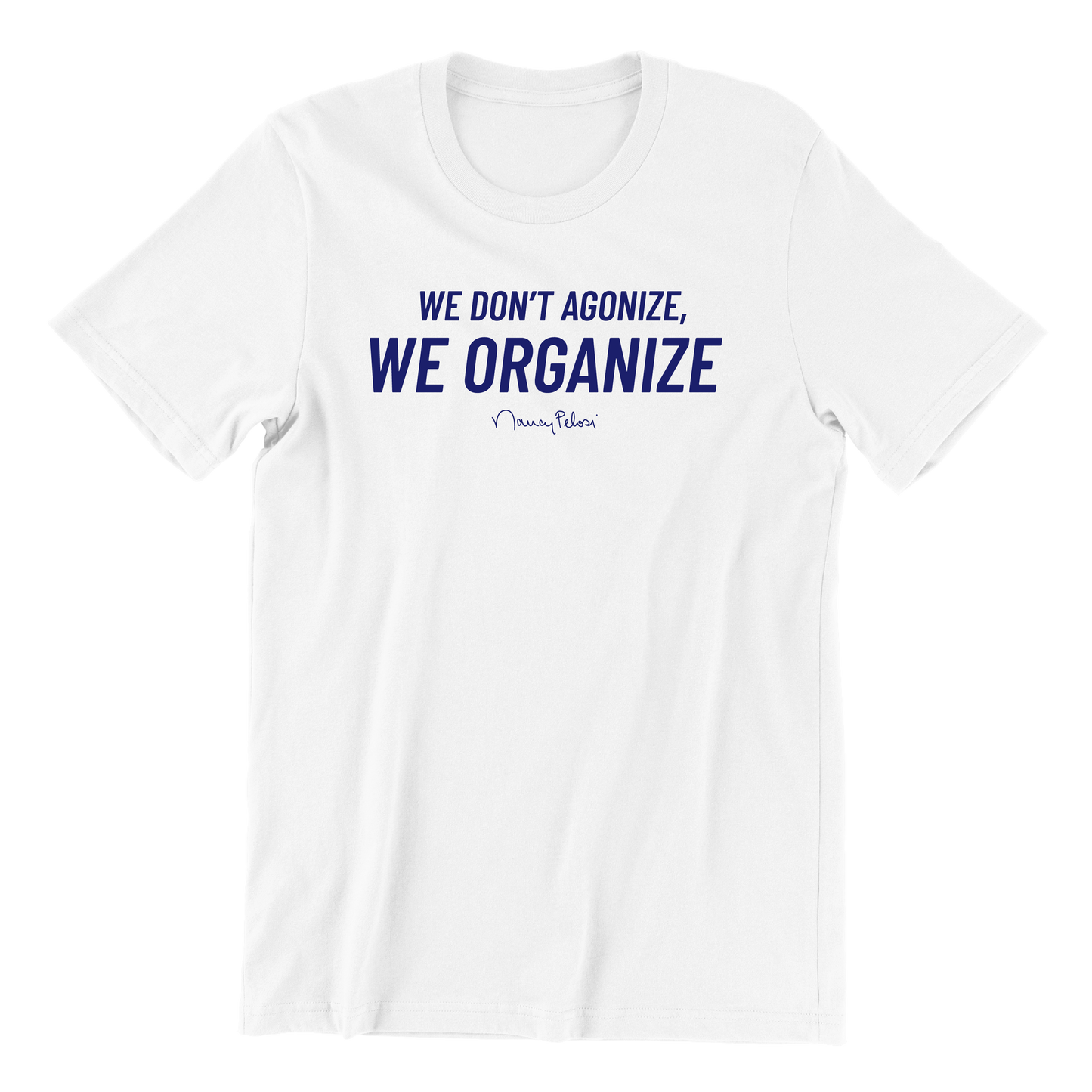 We Organize Tee